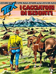 I cacciatori di bisonti - Tex Nuova Ristampa 522